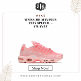 WMNS AIR MAX PLUS 'CITY SPECIAL - ATLANTA'